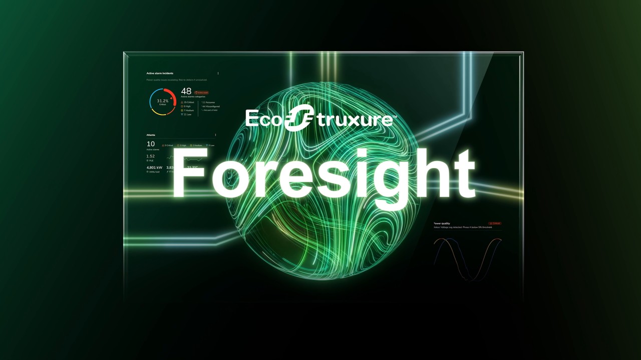 EcoStruxure™ Foresight The Future of Smart Industrial Automation Explained