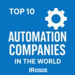 Top 10 Automation Companies in the World